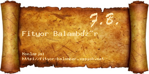 Fityor Balambér névjegykártya